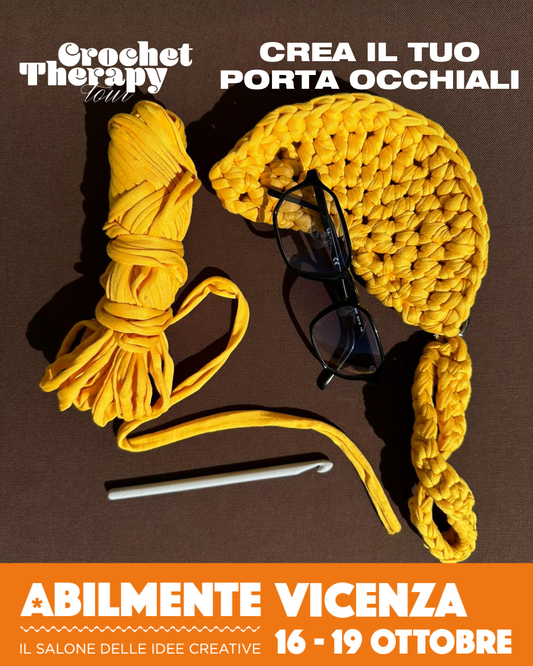 ABILMENTE 16-19 OTTOBRE - PORTA OCCHIALI Crochet Therapy Tour