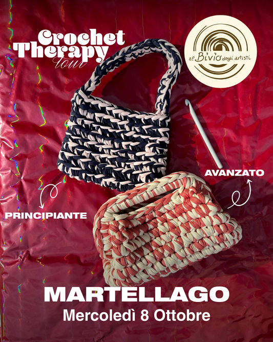 MARTELLAGO 8 OTTOBRE - Crochet Therapy Tour + Cena